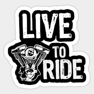 Live to Ride Sticker